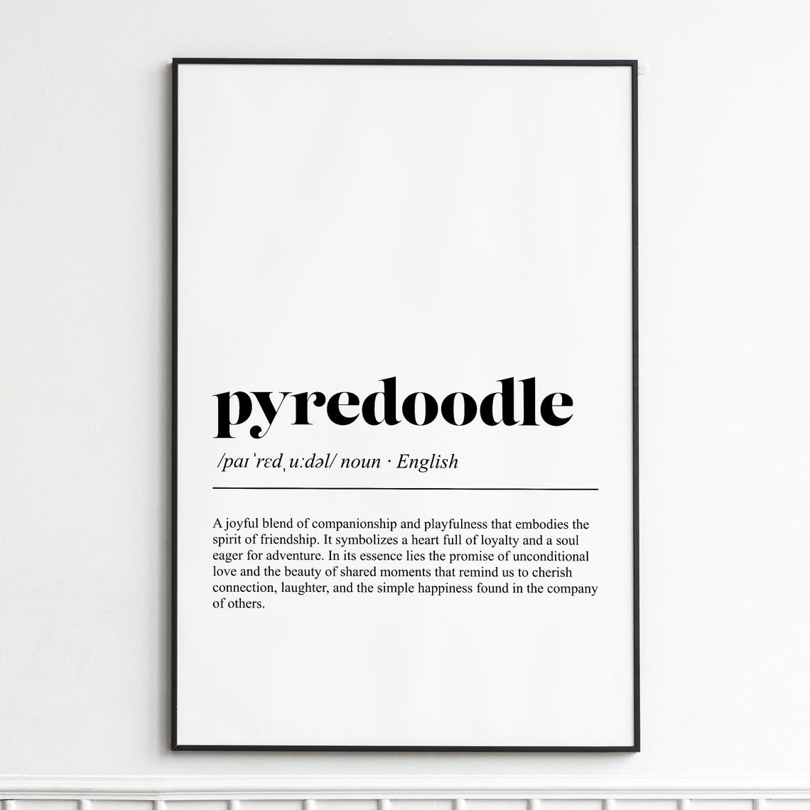 Pyredoodle Definition Dictionary Style Typography Wall Decor Poster