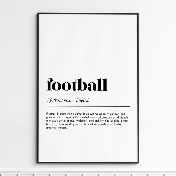 Football Dictionary Definition Inspirational Typography Poster
