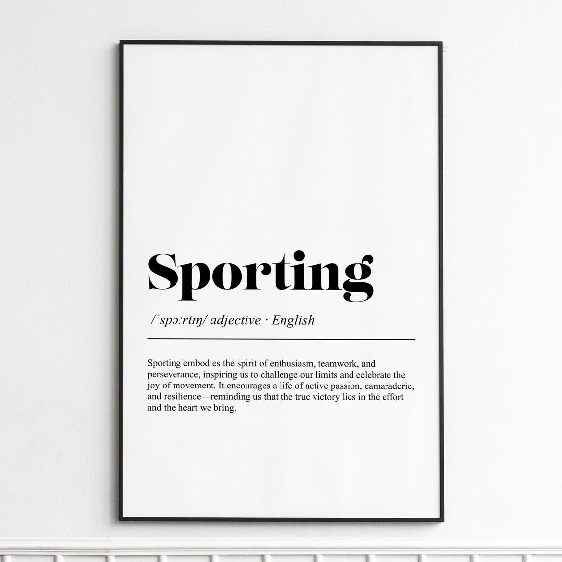 Sporting Team Spirit Inspirational Definition Dictionary Art Poster