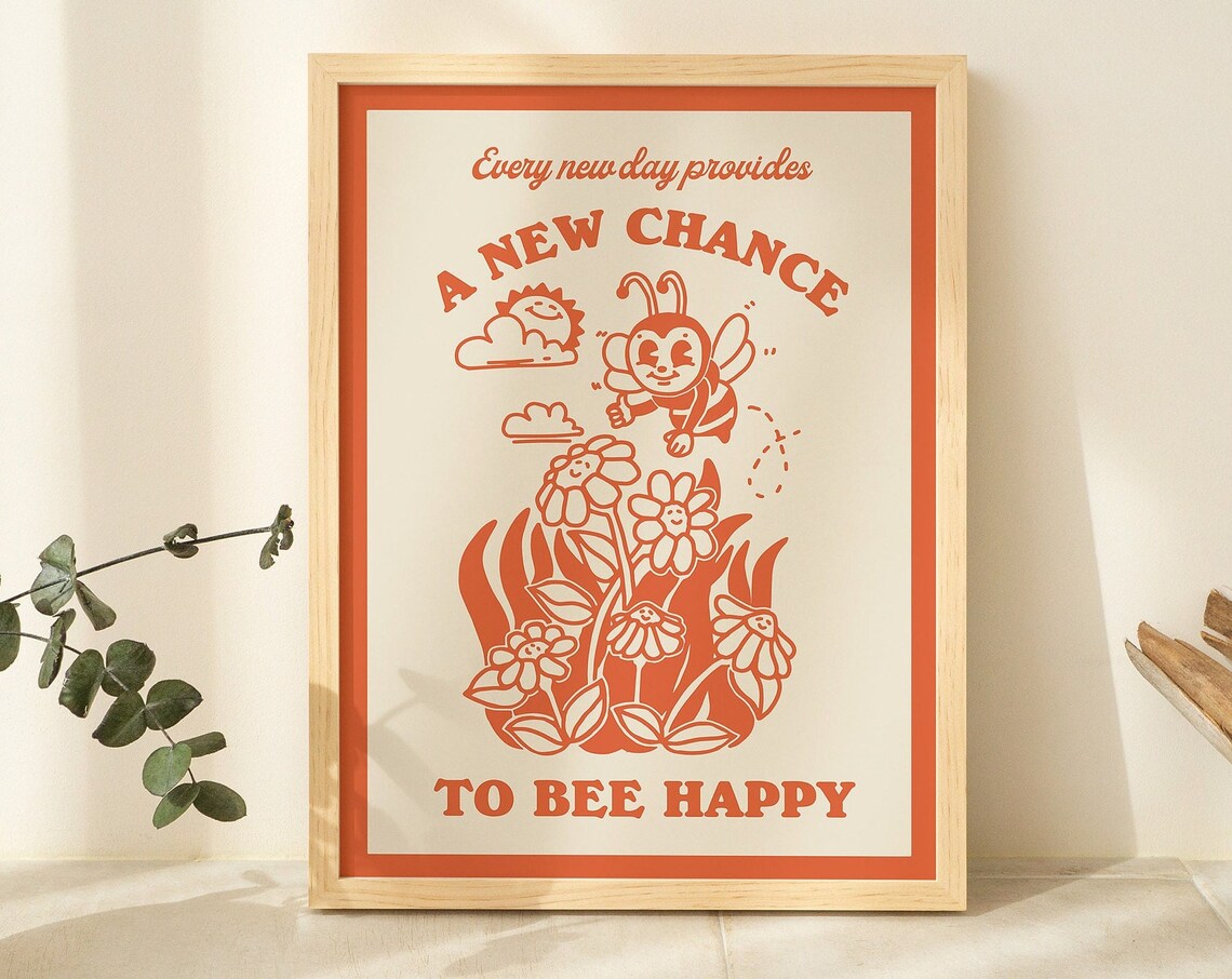 Every New Day A New Chance To Bee Happy Bee Orange Retro Poster - Image 3