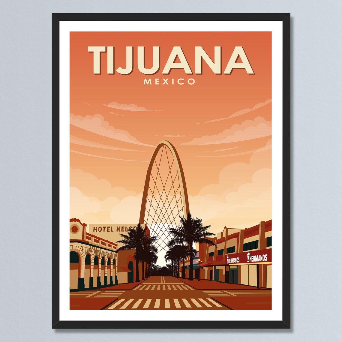 Tijuana Mexico Monumental Arch Avenida Palm Sunset Retro Travel Poster