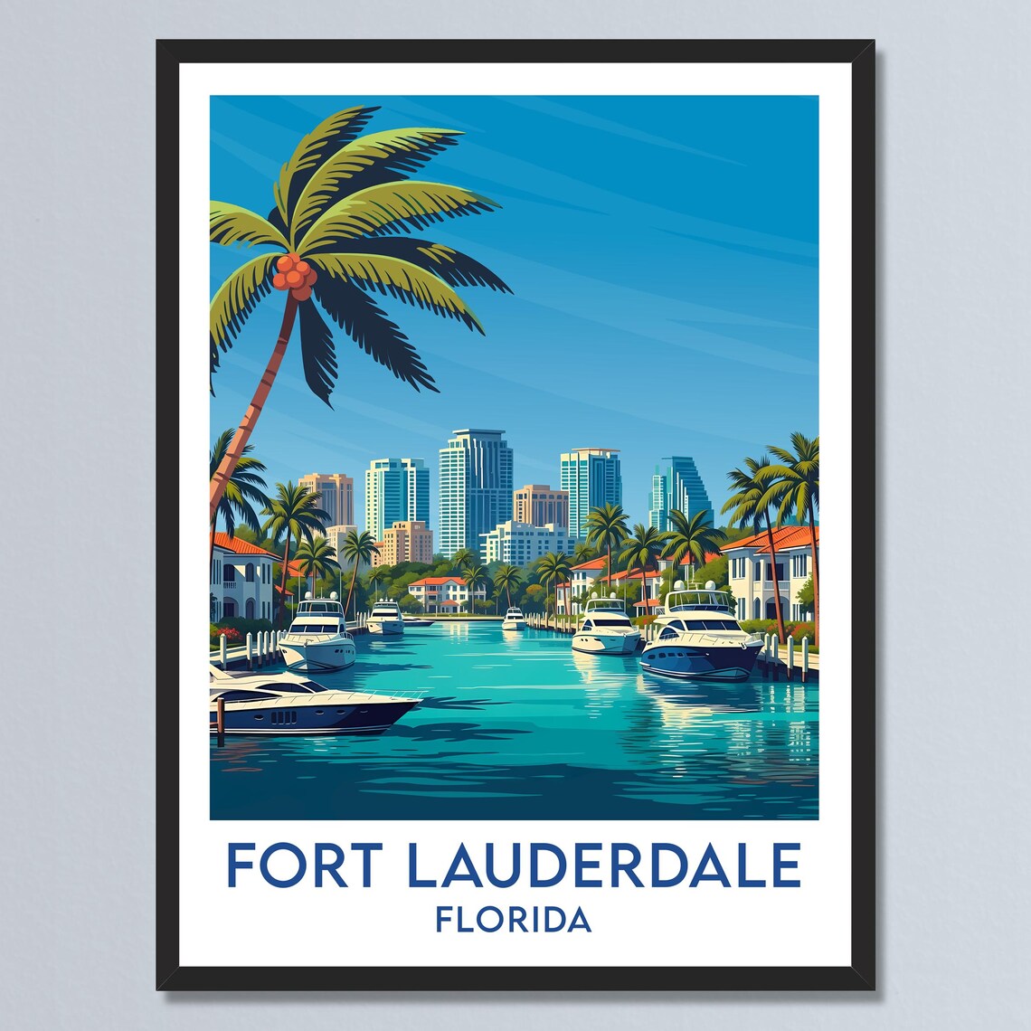 Fort Lauderdale Florida Marina Luxury Yachts Palm Skyline Poster