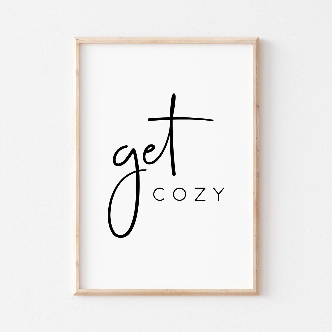 Get Cozy Script Typography Fall Living Room Wall Decor Quote Poster Gift