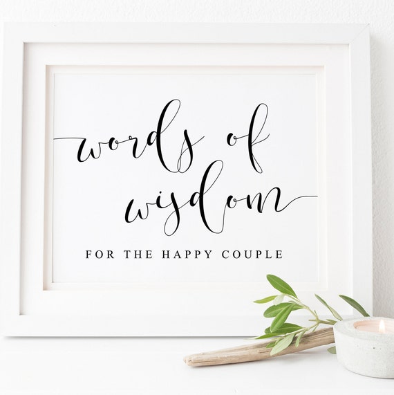 Words Of Wisdom For The Happy Couple Sign