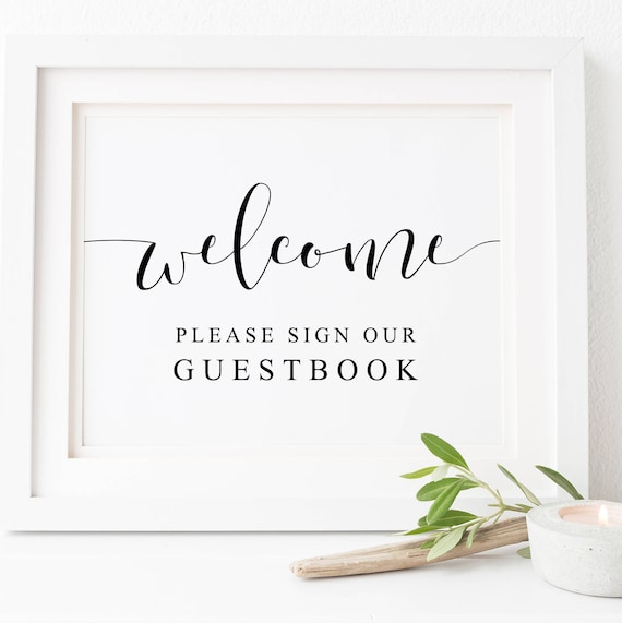 Welcome Please Sign Our Guestbook Wedding Sign