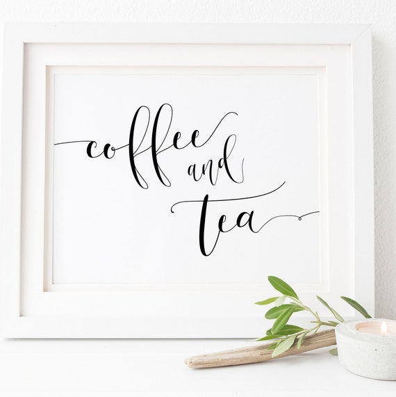 Coffee And Tea Sign, Wedding Party Decor Print