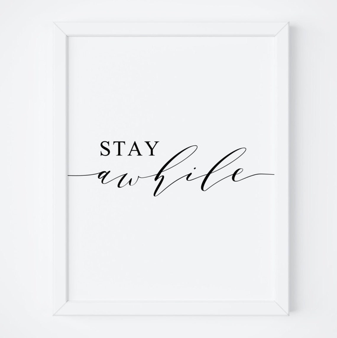 Stay Awhile Cozy Script Typography Guest Room Decor Art Poster