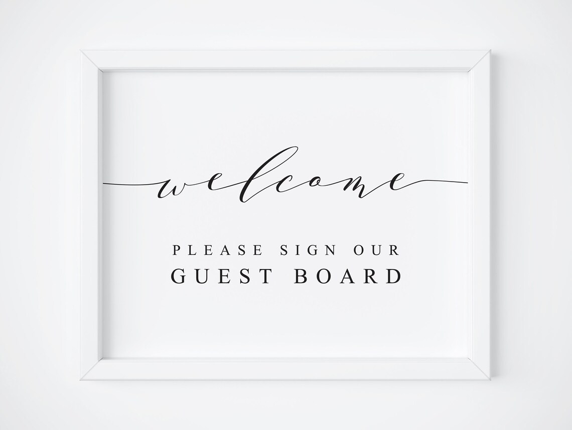Welcome Please Sign Our Guest Board Wedding Sign