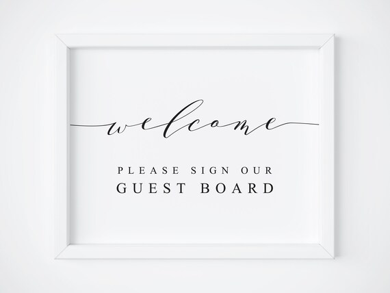 Welcome Please Sign Our Guest Board Wedding Sign