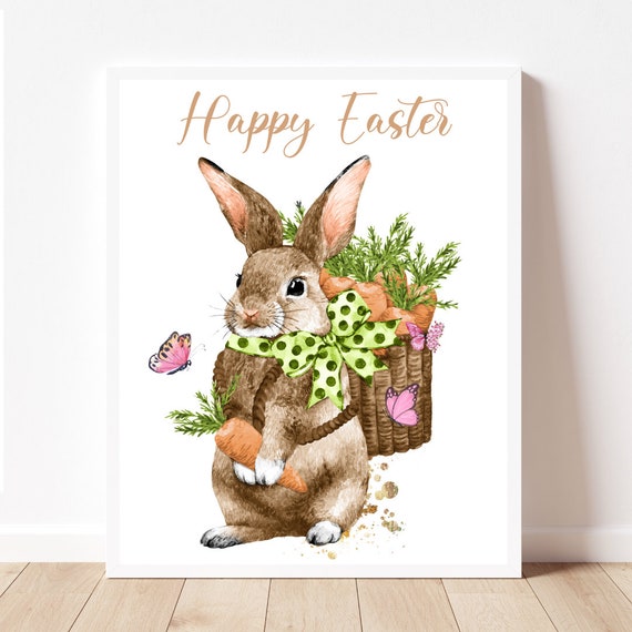 Happy Easter Decor Easter Printables Easter Prints Bunny Basket With Carrots Butterflies Sign Easter Art Easter Poster