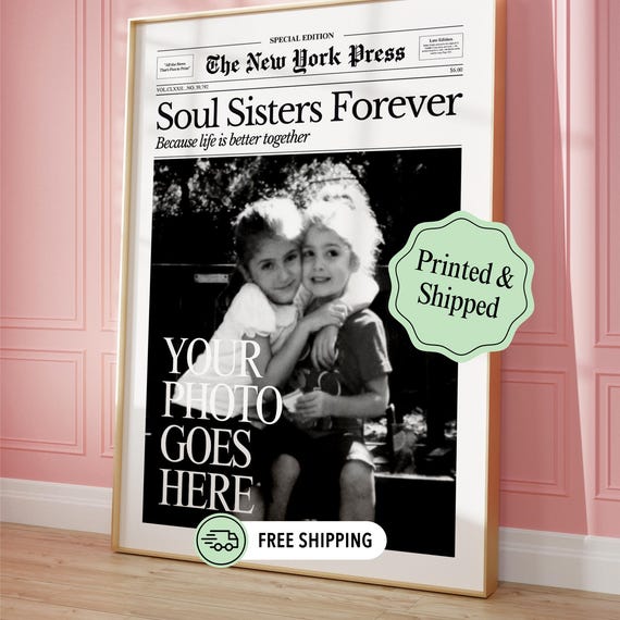 Soul Sisters Custom Newspaper Print Personalized Poster Best Friends Gifts Roommates Bestie Birthday Gift Girl Dorm Room Decor