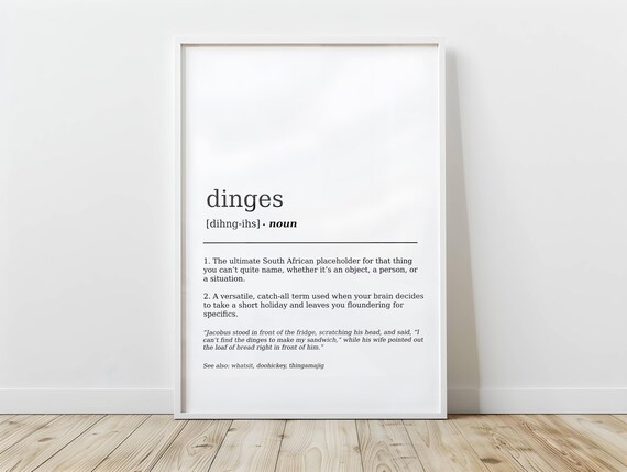 Dinges South African Slang Word Dictionary Definition Art Poster