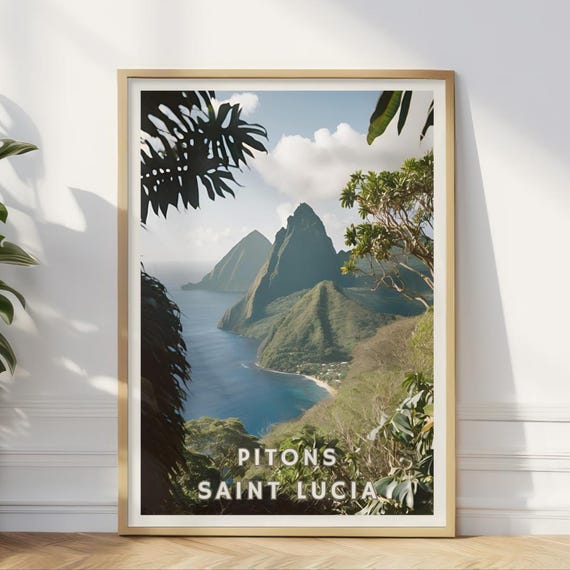 Piton Mountains Saint Lucia Poster Caribbean Adventure Travel The Pitons Nature Wall Art Saint Lucia Travel Exotic Tropical Home Decor