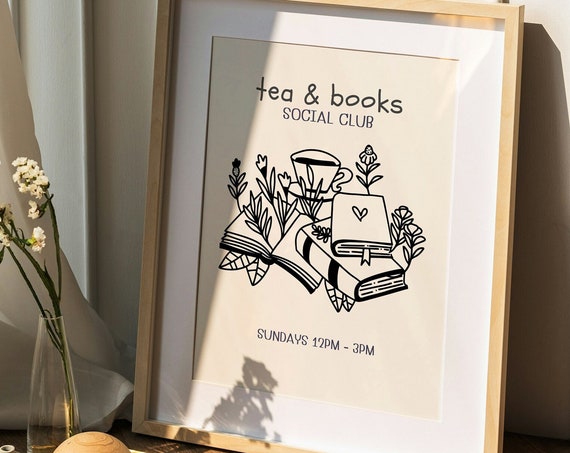 Tea And Books Social Club Poster Reading Print Tea Poster Gift For Readers Cozy Home Print Cozy Home Tea Wall Decor Tea And Books Art