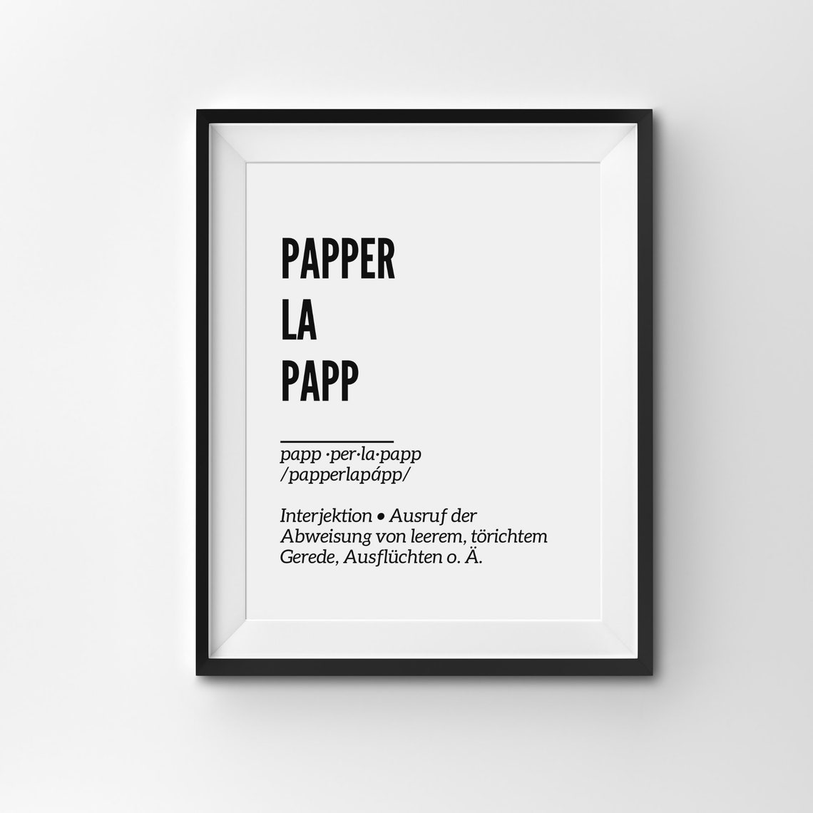 Papperlapapp German Dictionary Definition Funny Word Quote Poster - Image 2