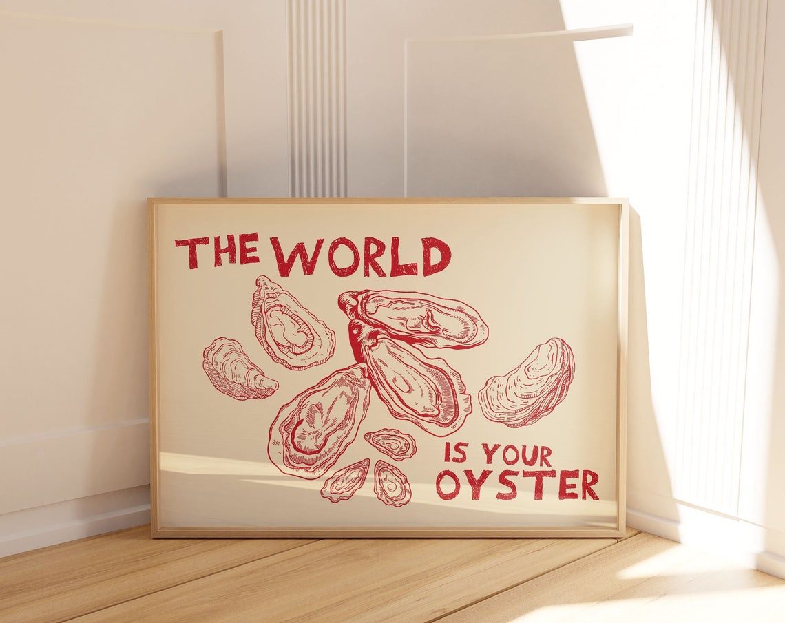 The World Is Your Oyster Red Shells Retro Kitchen Quote Poster