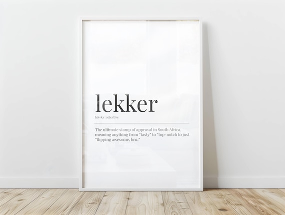 Lekker South African Slang Definition Typography Dictionary Art Print