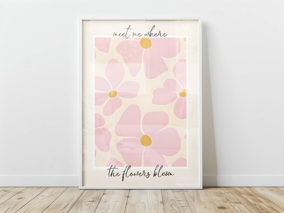 Meet Me Where The Flowers Bloom Pink Retro Floral Quote Poster