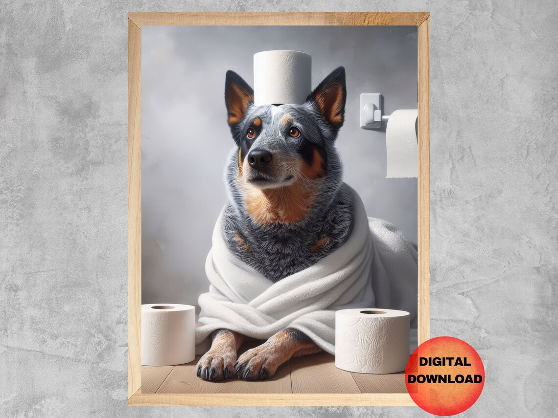 Blue Heeler Funny Bathroom Wall Art Print