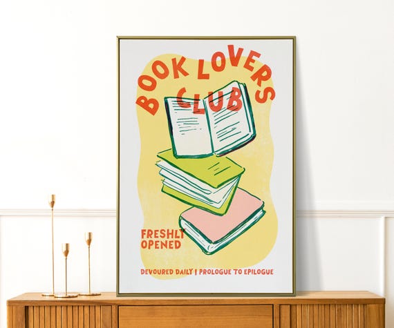 Book Lovers Club Cute Art Trendy Decor For Nooks Apartments Bookworms Poster