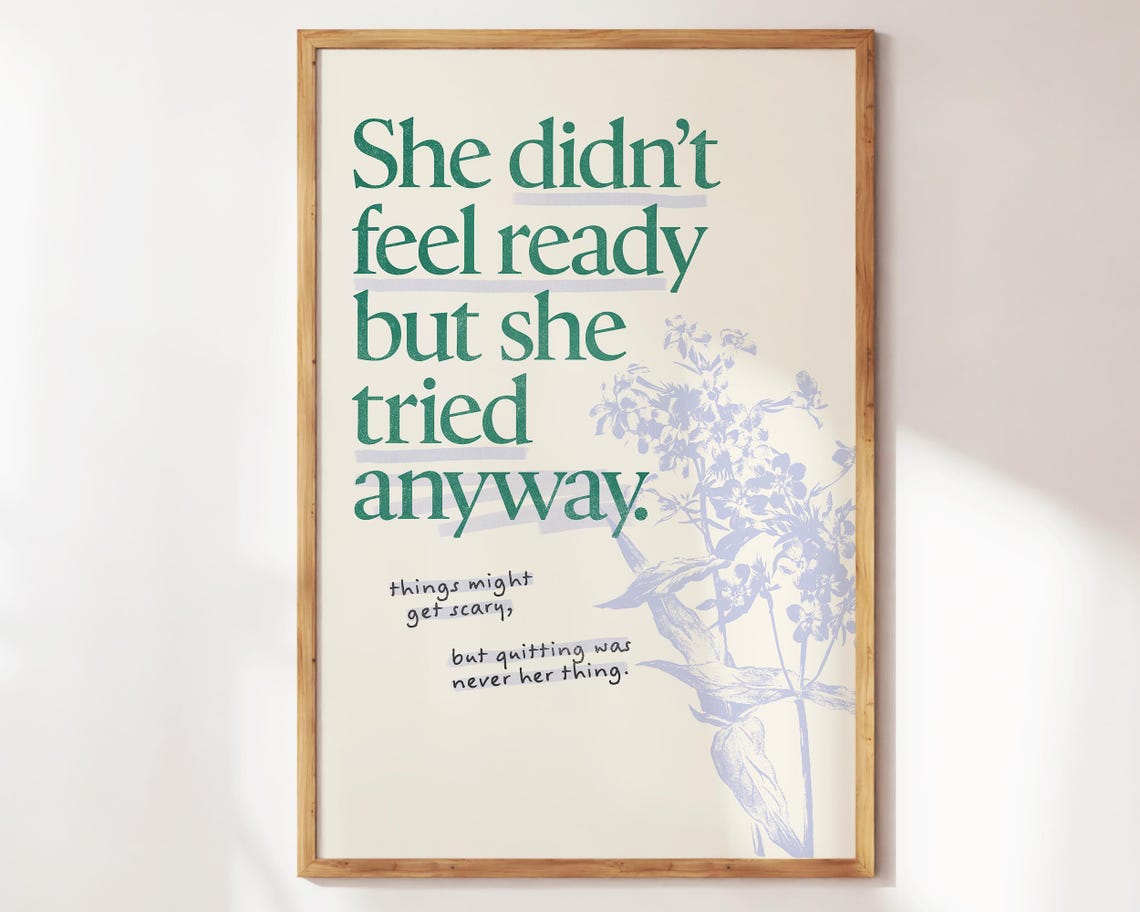 She Tried Anyway Inspirational Green Botanical Floral Quote Poster