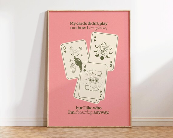 My Cards Didn't Play Out Quote Pink Playing Cards Celestial Poster