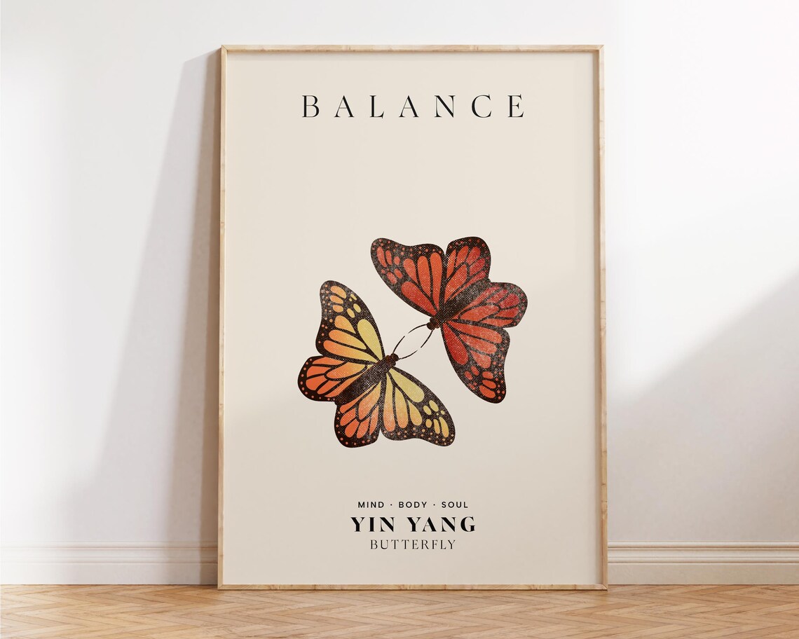 Balance Yin Yang Butterfly Mind Body Soul Motivational Poster