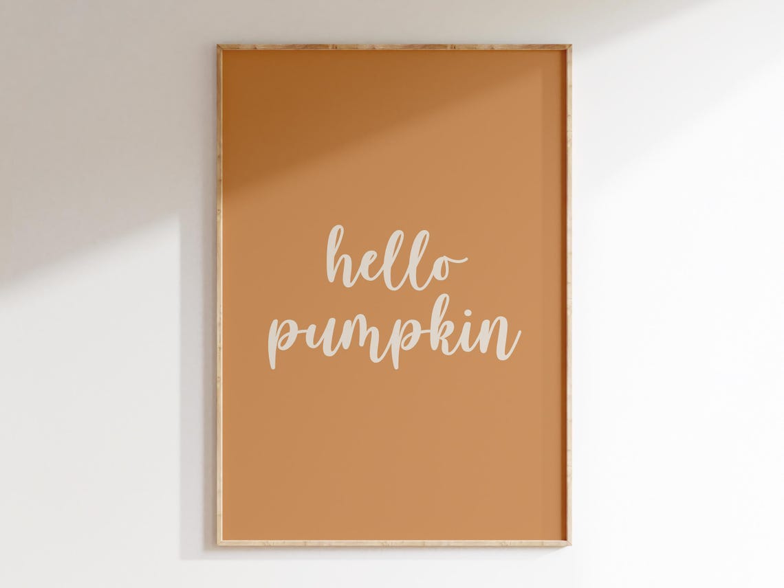 Hello Pumpkin Script Caramel Brown Fall Thanksgiving Quote Art Print - Image 2