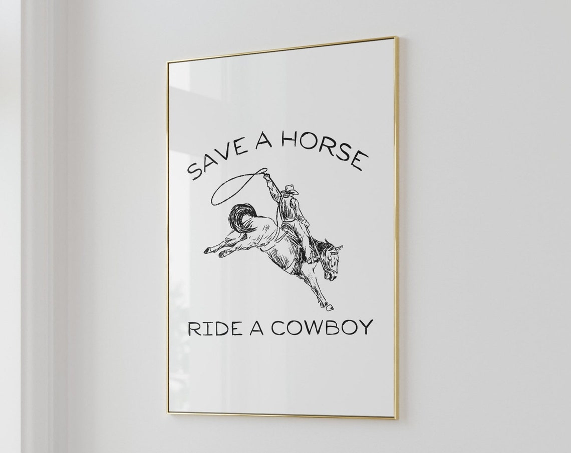 Save a Horse Ride a Cowboy Retro Western Quote Typography Poster - Image 3