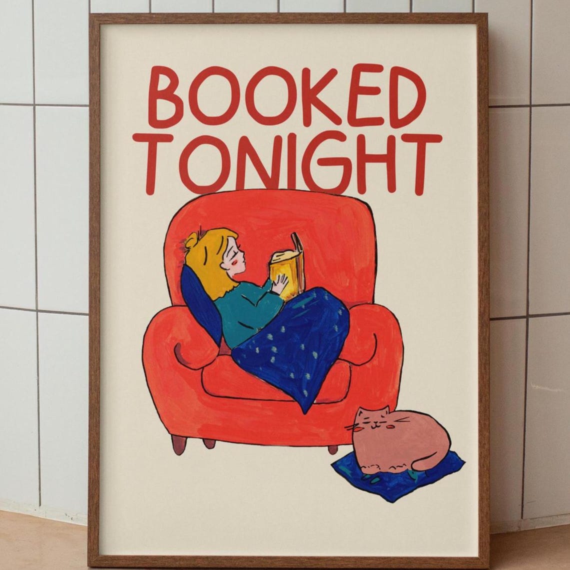 Booked Tonight Girl Reading Book Armchair Cozy Book Lover Poster