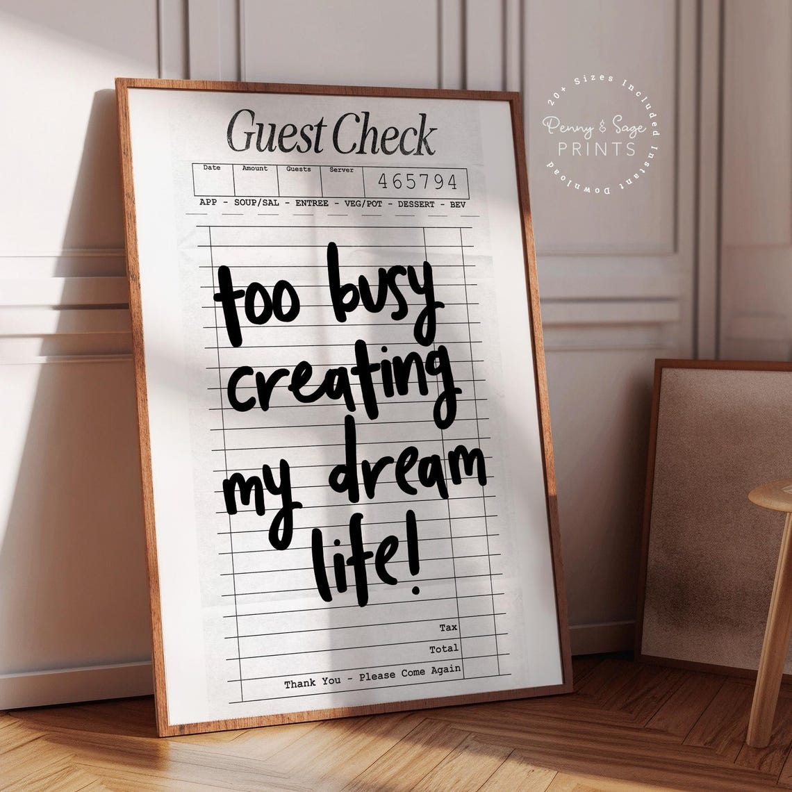 Too Busy Creating My Dream Life Guest Check Quote Poster In Black Ink - Image 2