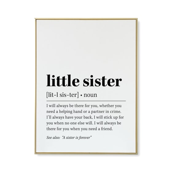 Little Sister Definition Wall Art Little Sister Quote Decor Black And White Prints Wall Art Gift For Sister