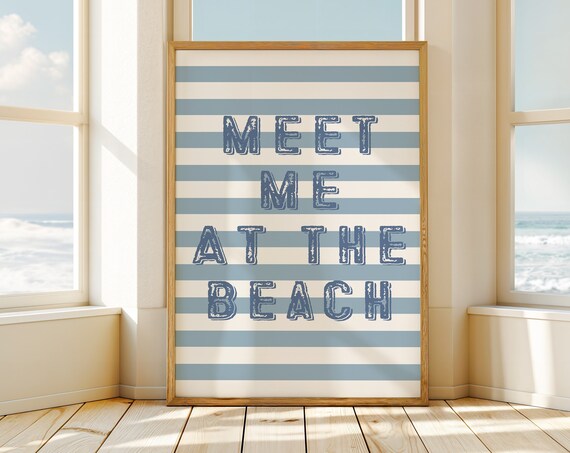 Meet Me At The Beach Striped Coastal Blue Typography Quote Poster