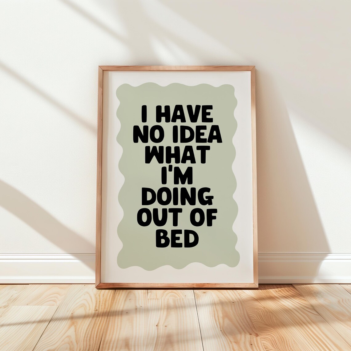 I Have No Idea What I'm Doing Out Of Bed Funny Quote Typographic Poster