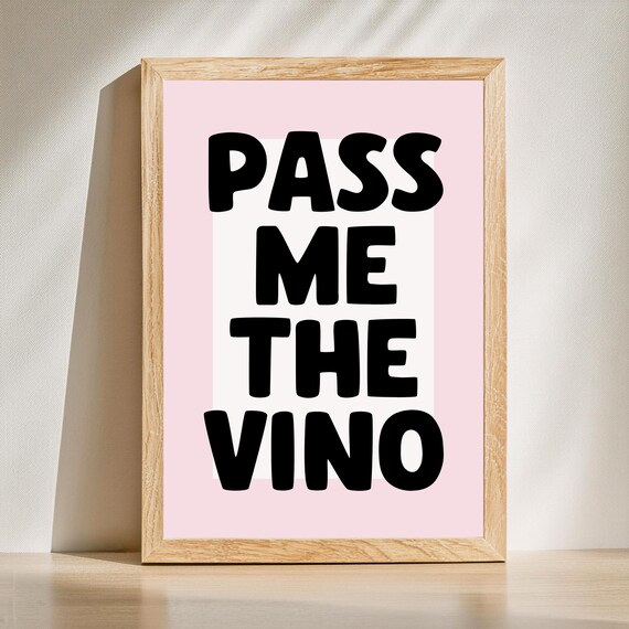Pass Me The Vino Funny Wine Quote Poster Pink Minimalist Bar Cart Decor