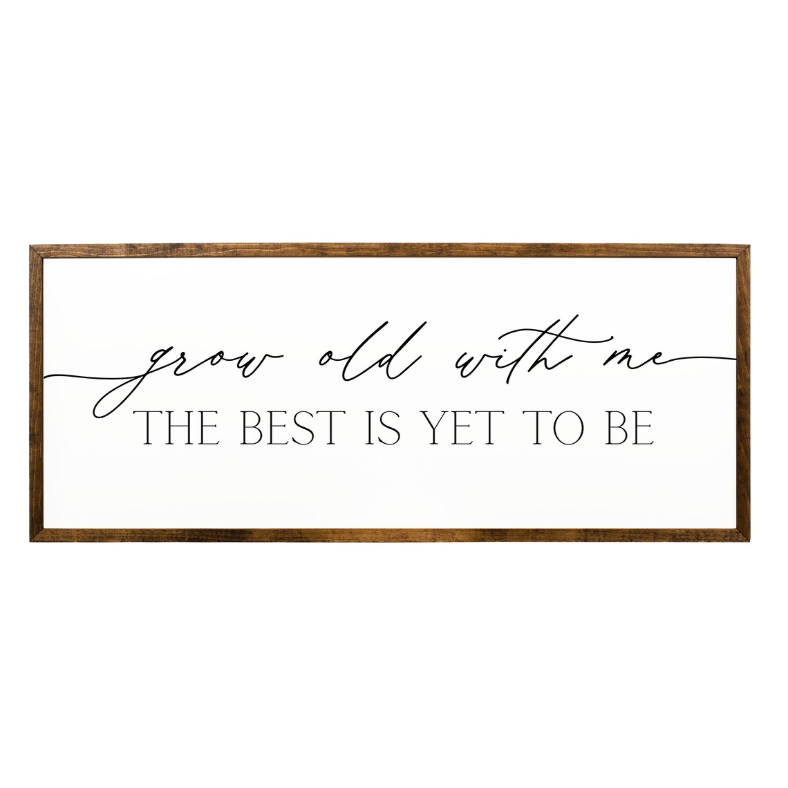 Grow Old With Me, Best Is Yet To Come Art Print - Image 2