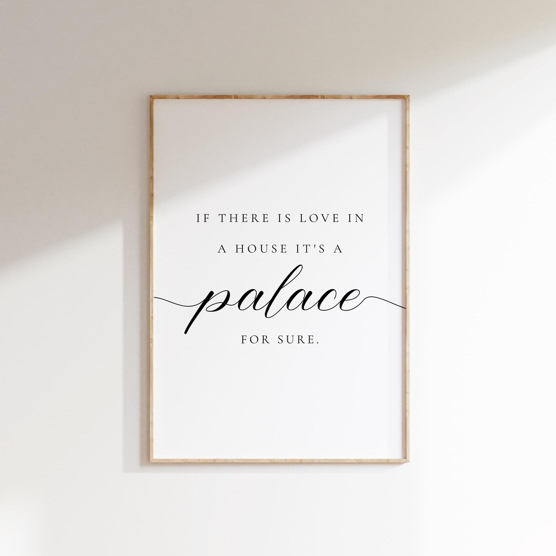If There Is Love In A House, Family Quote Art