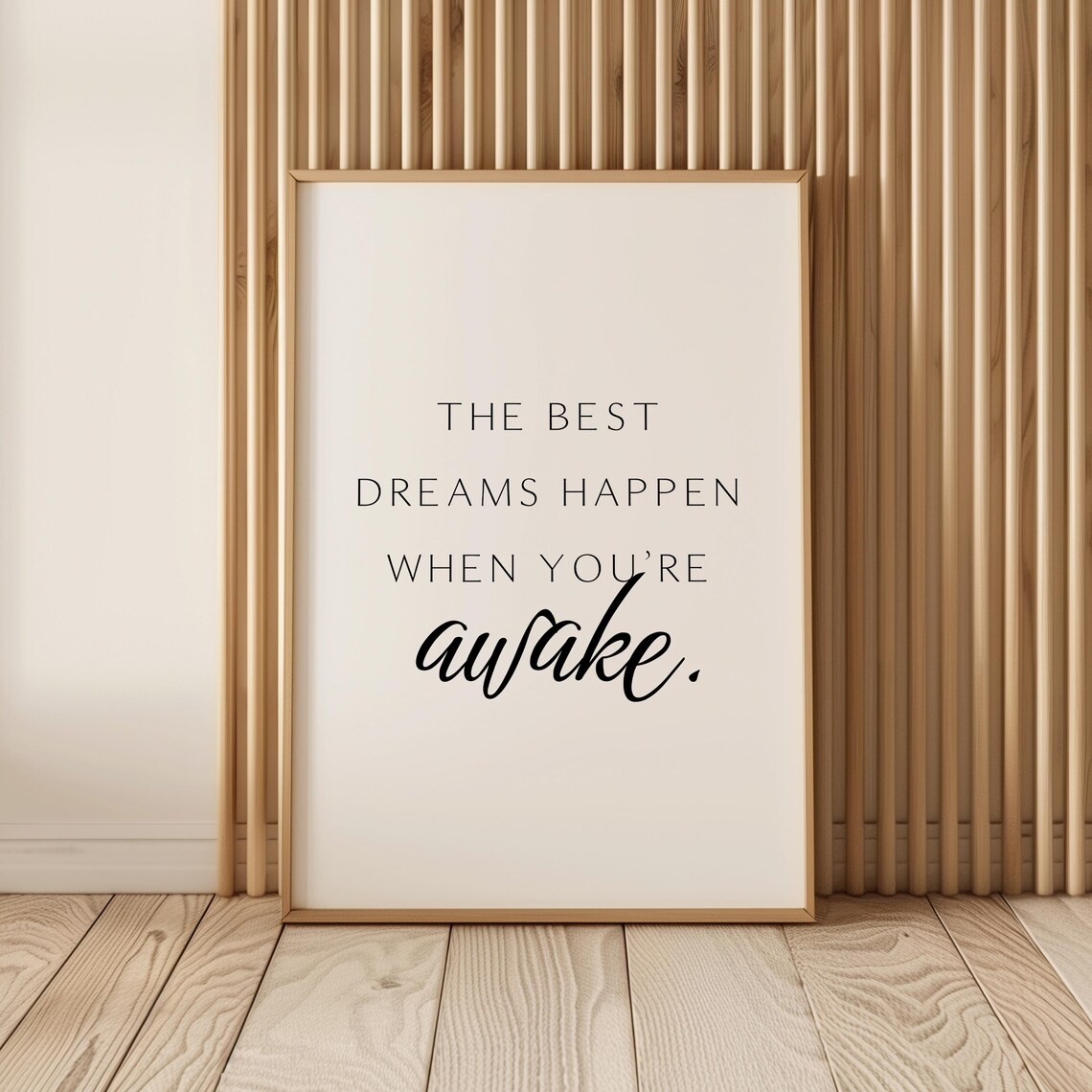 The Best Dreams Happen When You’re Awake Quote - Image 3