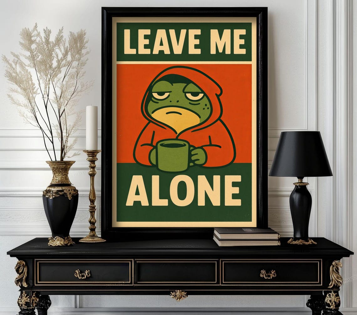 Leave Me Alone Grumpy Frog in Cozy Red Hoodie Retro Humor Poster