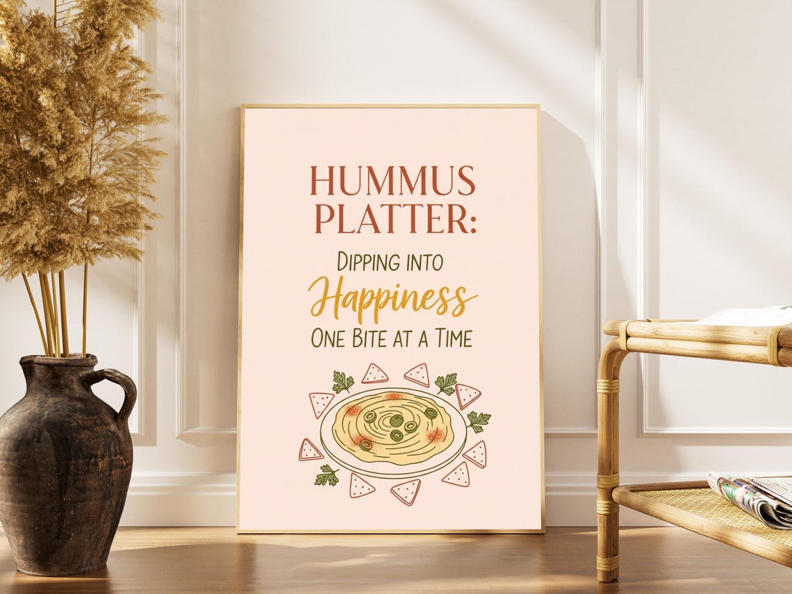 Hummus Platter Dipping Into Happiness One Bite At A Time Poster