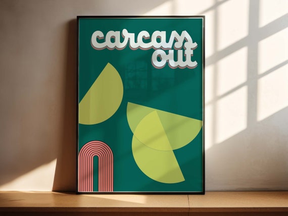 Carcass Out Three Lemon Poster Green Or White Text Trendy Pop Of Colour Bar Cart Art Famous Drink Order Art