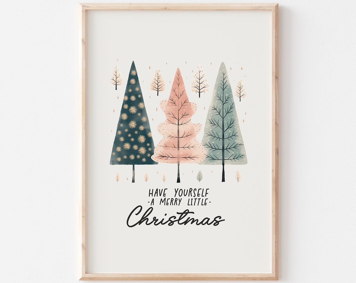 Have Yourself A Merry Little Christmas Pastel Pine Trees Poster