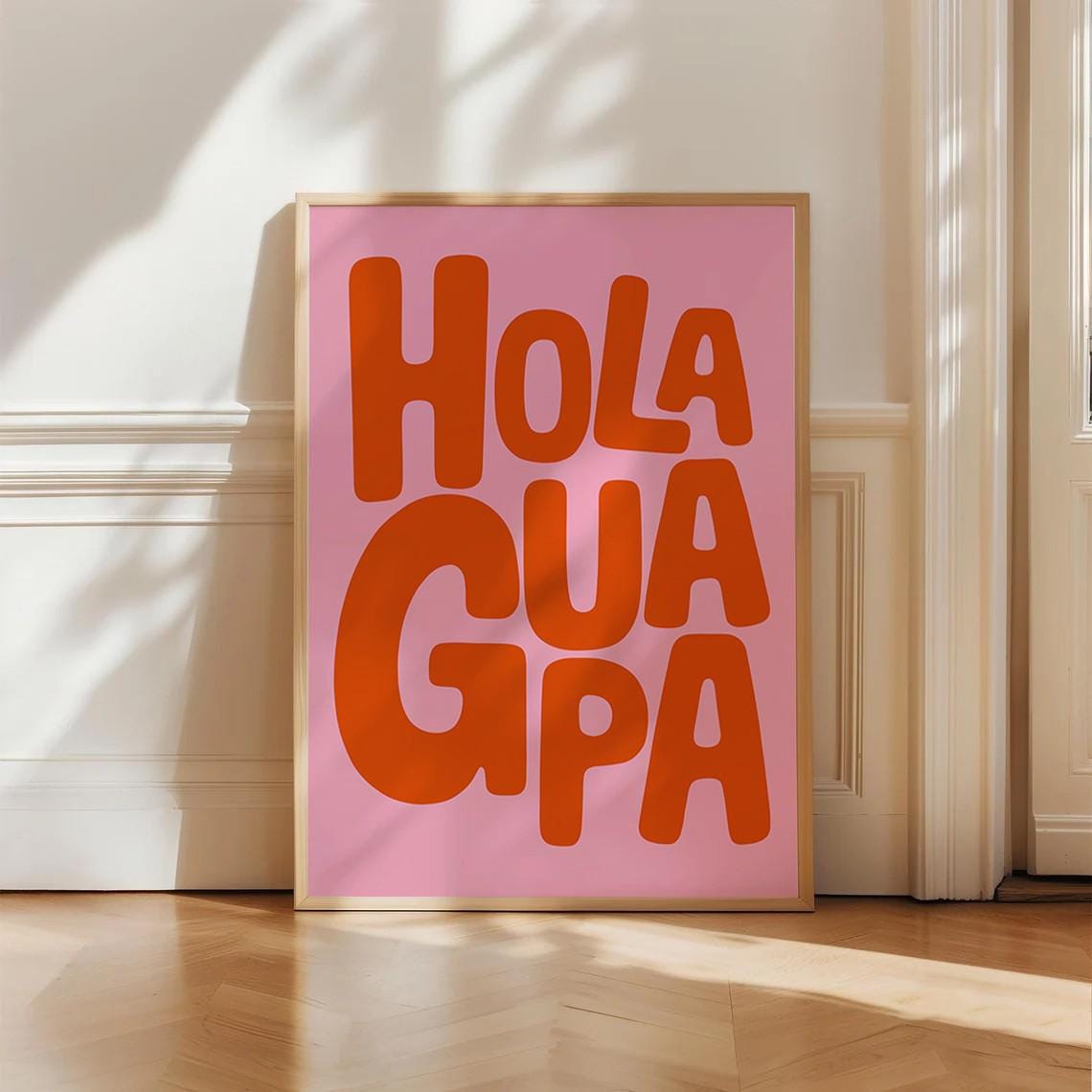 Hola Guapa Pink Orange Bold Typography Spanish Greeting Poster