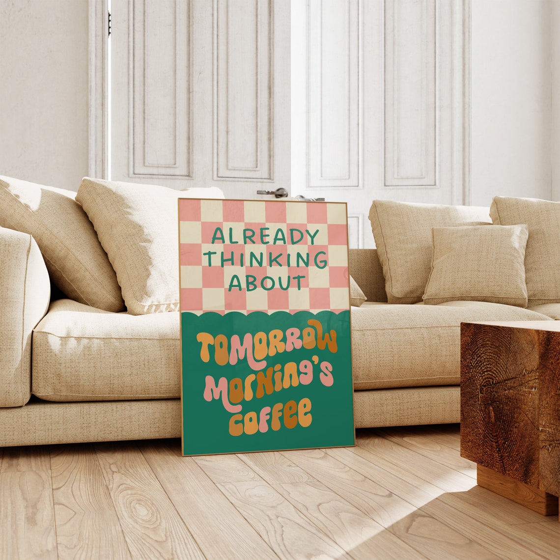 Already Thinking About Tomorrow Mornings Coffee Checkerboard Poster - Image 2
