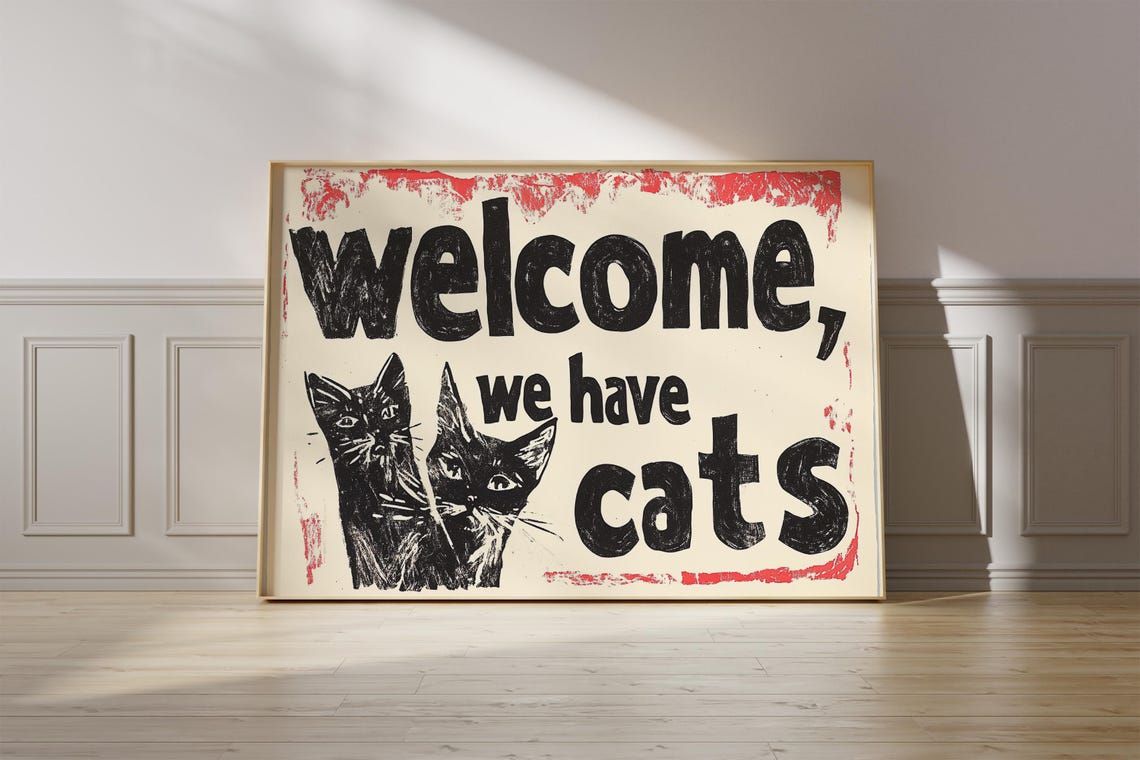 Welcome We Have Cats Retro Cat Lover Art Print