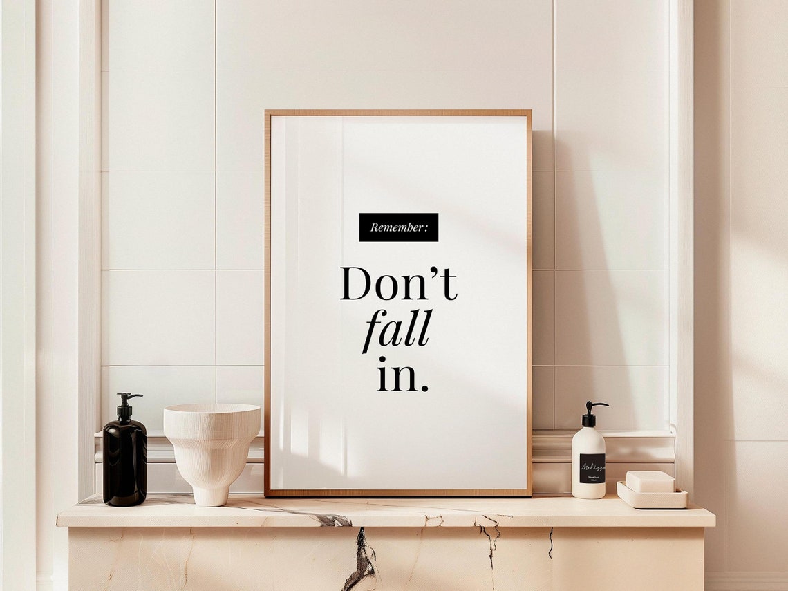 Dont Fall In Bathroom Print Funny Bathroom Wall Art Bathroom Poster Toilet Humor Artwork Guest Restroom Sign Amusing Housewarming Gift