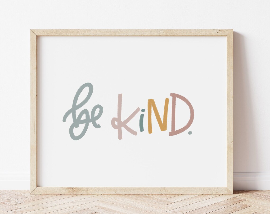 Be Kind Multicolor Hand Lettered Minimalist Inspirational Quote Wall Art