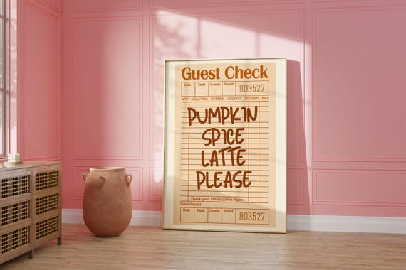 Pumpkin Spice Latte Guest Check Poster Retro Fall Wall Art Cozy Kitchen Decor Coffee Lovers Trendy