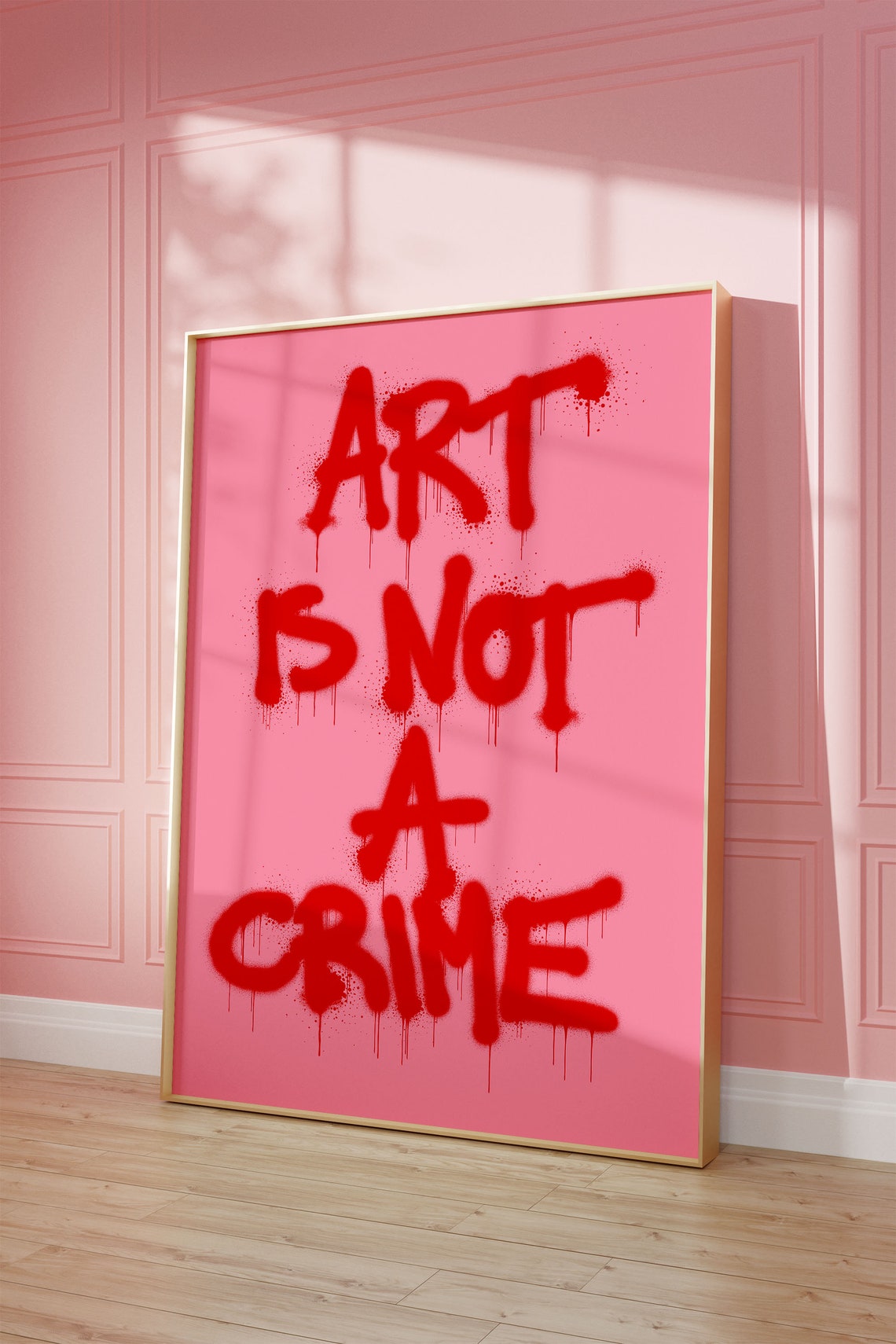 Art Is Not a Crime Pink Graffiti Street Art Quote Typography Poster - Image 2