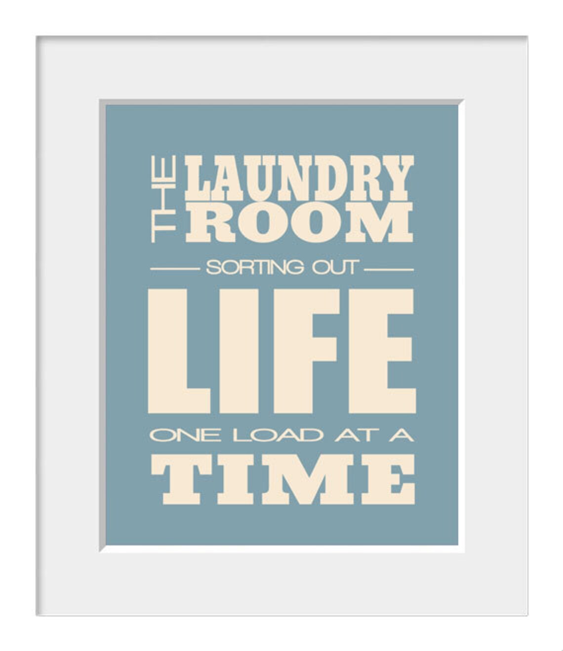 Kitchen Laundry Room Funny Quote Art Print - Image 2